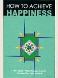 How to Achieve Happiness