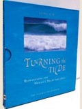 Turning the Tide: Reawakening the Woman's Heart and Soul