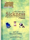 Sickness- Regulations & Exhortations 2nd Edition