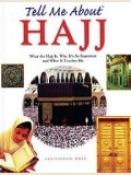 Tell me About Hajj
