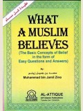 What a Muslim Believes