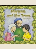 Maryam and the Trees