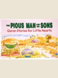 The Pious Man And His Sons