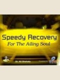 Speedy Recovery For the Ailing Soul (2 CD Set)