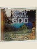 Why Man Should Recognise God (Khalid Yasin CD)
