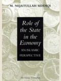 Role of the State in the Economy- An Islamic Perspective