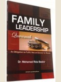 Family Leadership, Qawamah -  An Obligation to Fulfill, Not an Excuse to Abuse